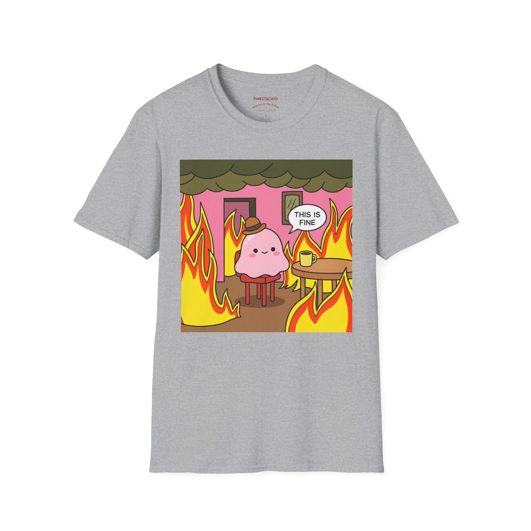 This is Fine Unisex Tee | Rise from the Ashes