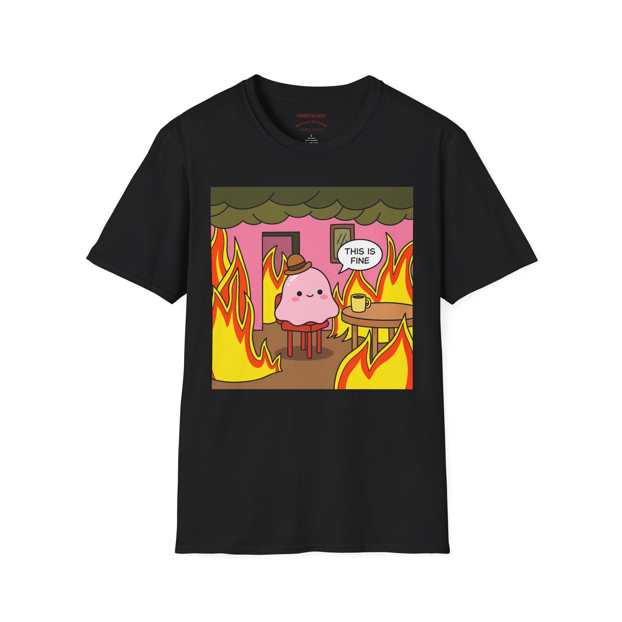 This is Fine Unisex Tee | Rise from the Ashes